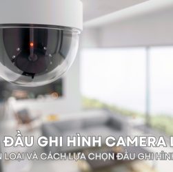 đầu ghi hình camera là gì