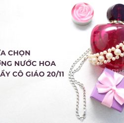 nước hoa tặng thầy cô giáo 20/11