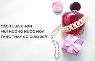 nước hoa tặng thầy cô giáo 20/11