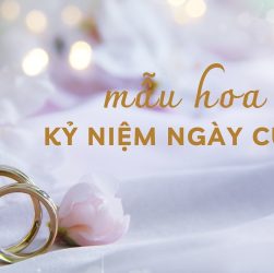 mẫu hoa kỷ niệm ngày cưới