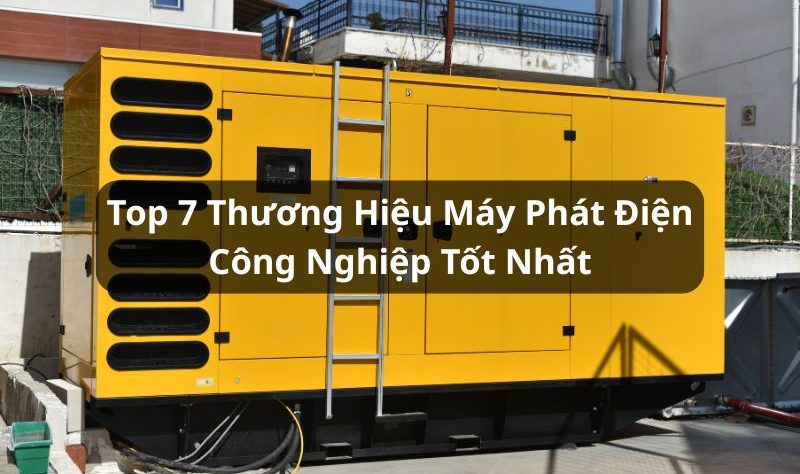 thương hiệu máy phát điện công nghiệp