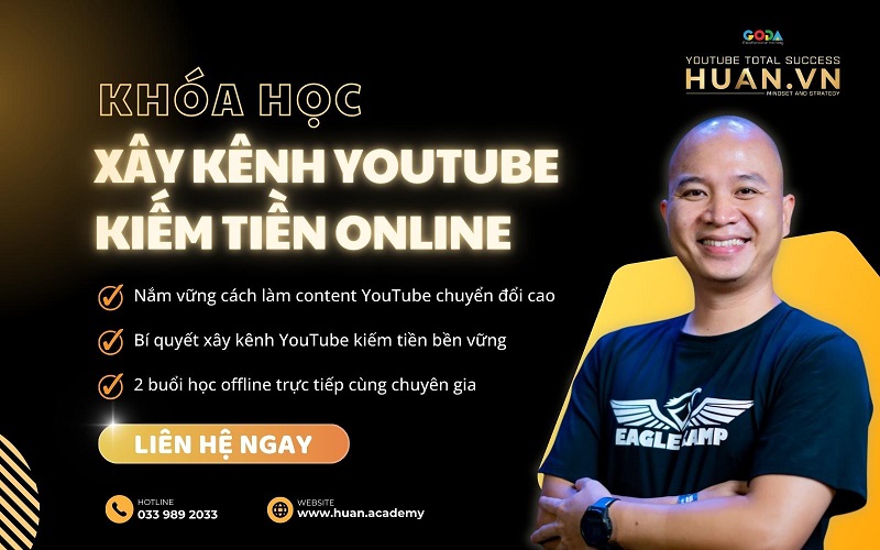 Khóa học làm YouTube tại Huân Academy