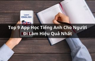 app học tiếng anh cho người đi làm