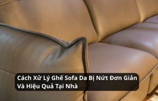 cách xử lý ghế sofa da bị nứt